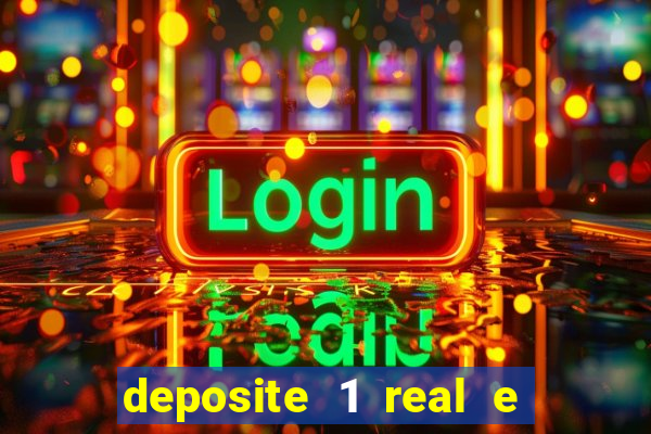 deposite 1 real e ganhe 10 vai de bet